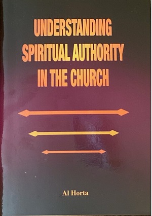 Understanding Spiritual Authority in the Church BK-4039